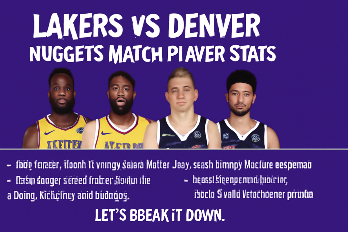 Lakers vs Denver Nuggets Match Player Stats